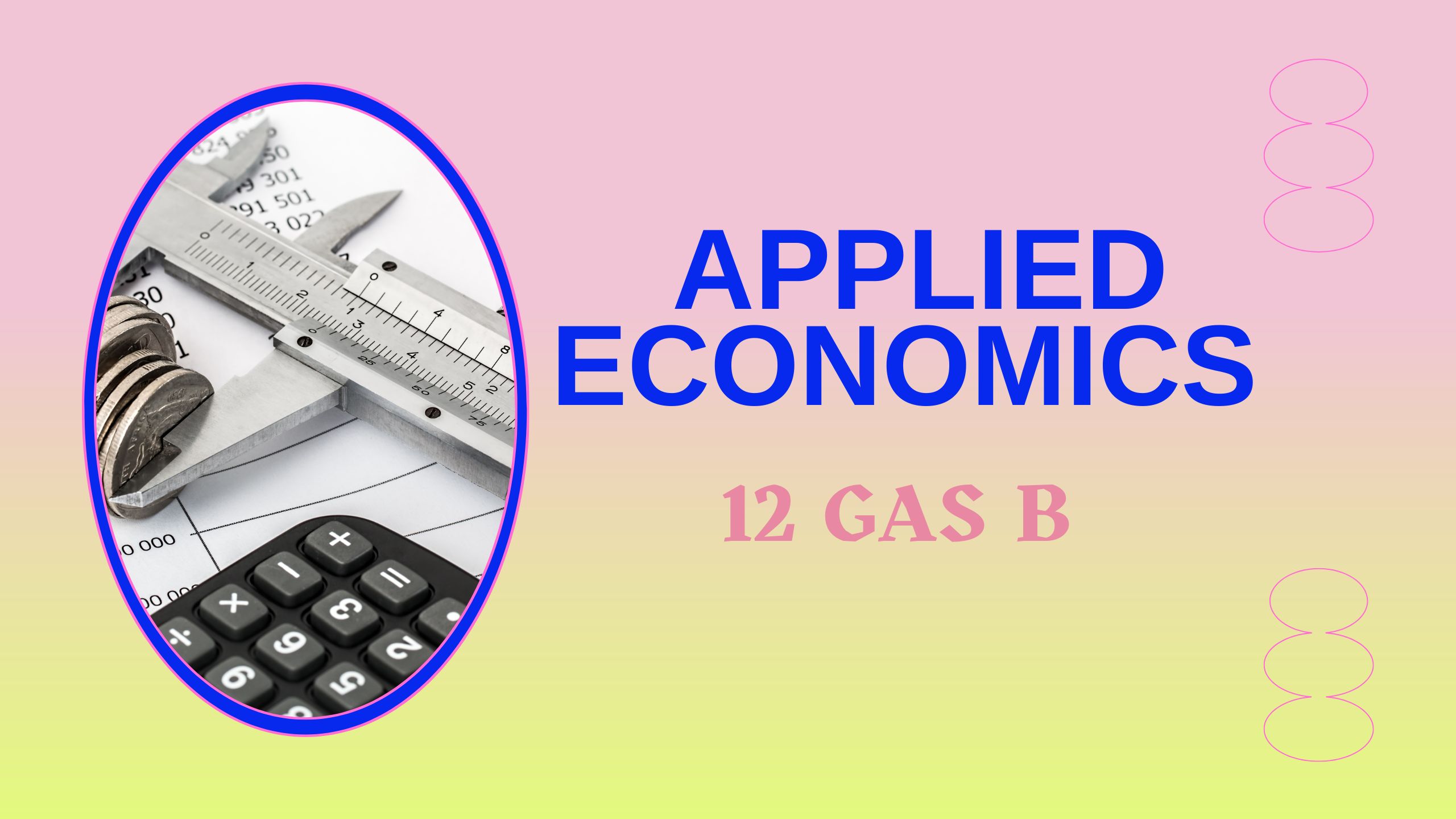 12-GAS B Applied Economics Sem2 23-24