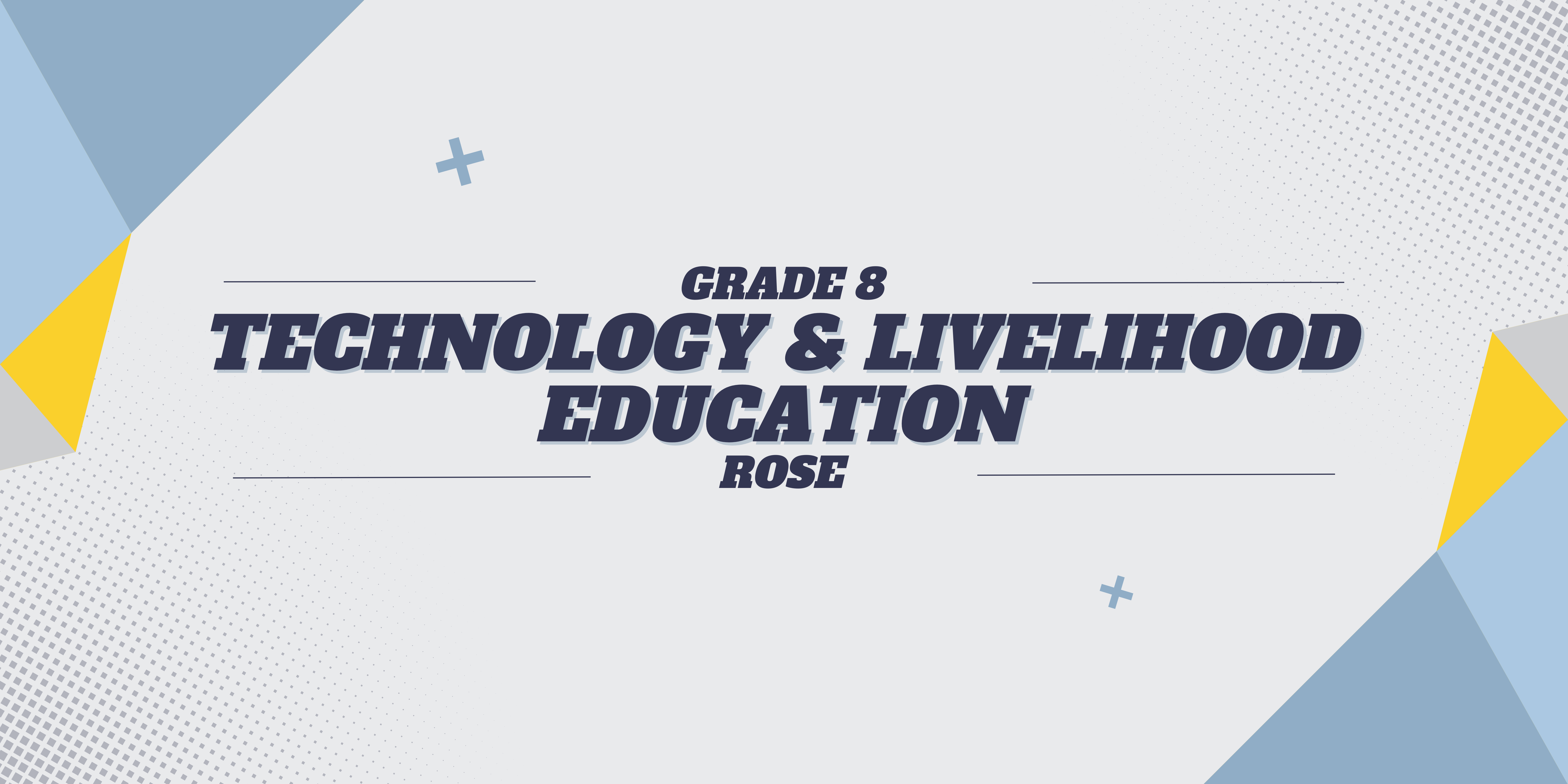 Technology and Livelihood Education 8-Rose 24-25