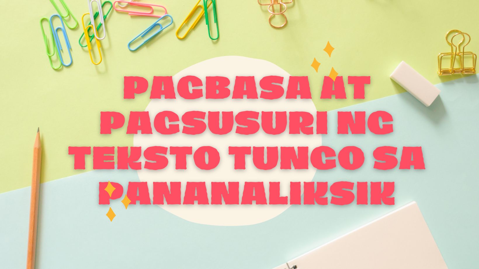 11-HE A Pagbasa at Pagsuri ng Iba't Ibang Teksto Tungo sa Pananaliksik Sem2 24-25