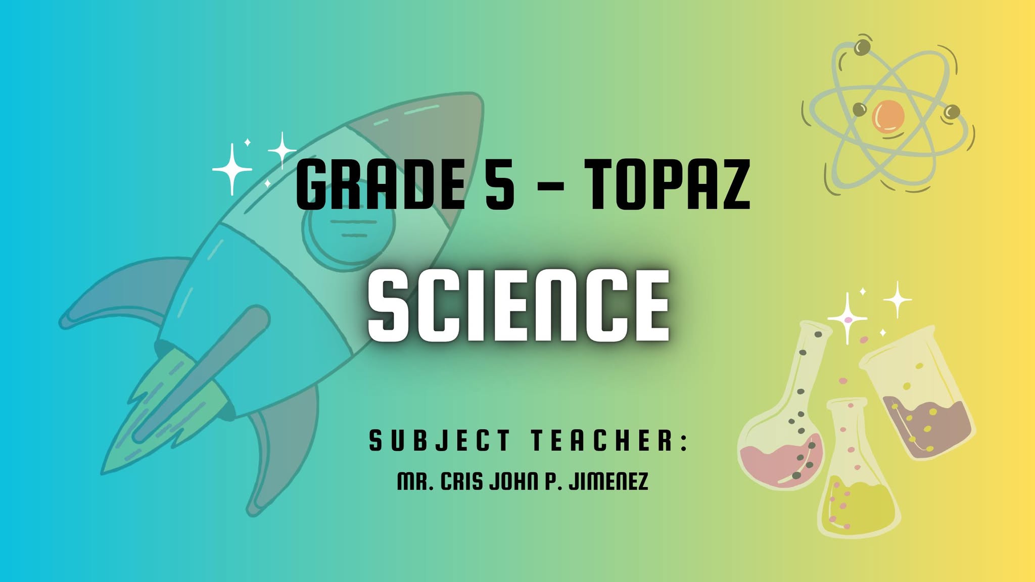 Science 5-Topaz 25-26