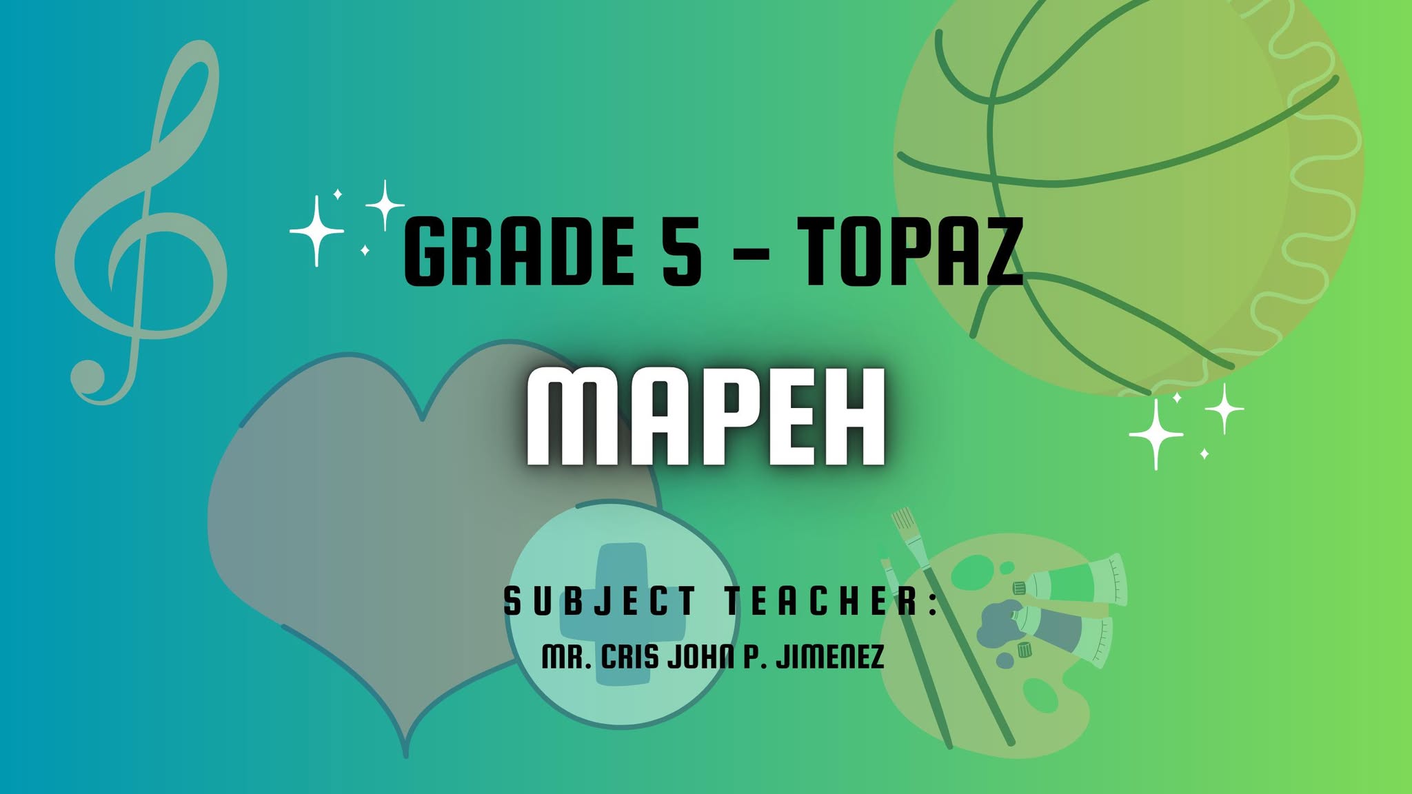 MAPEH 5-Topaz 25-26