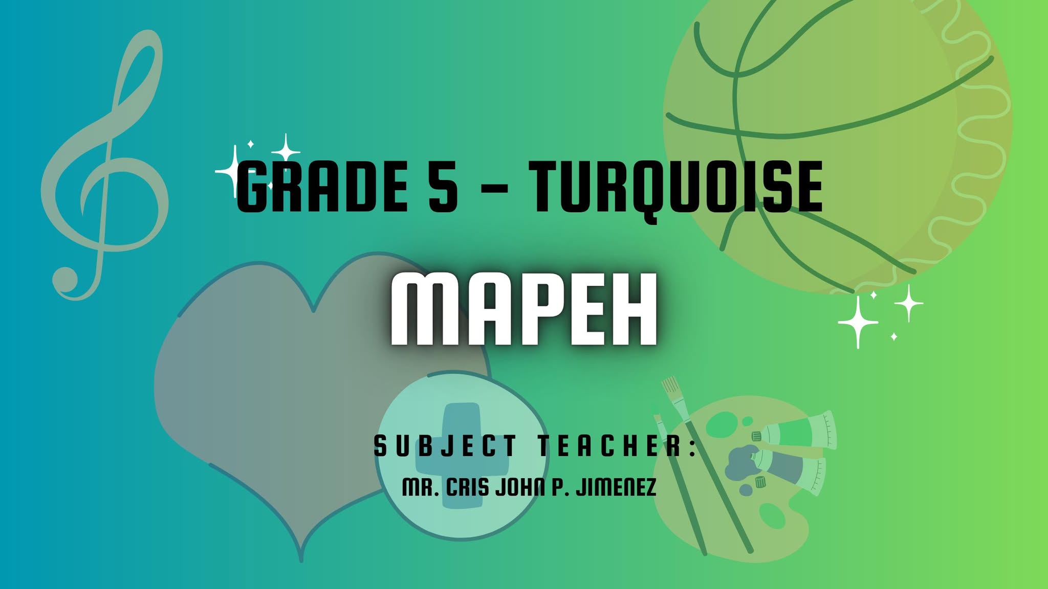 MAPEH 5-Turquoise 25-26