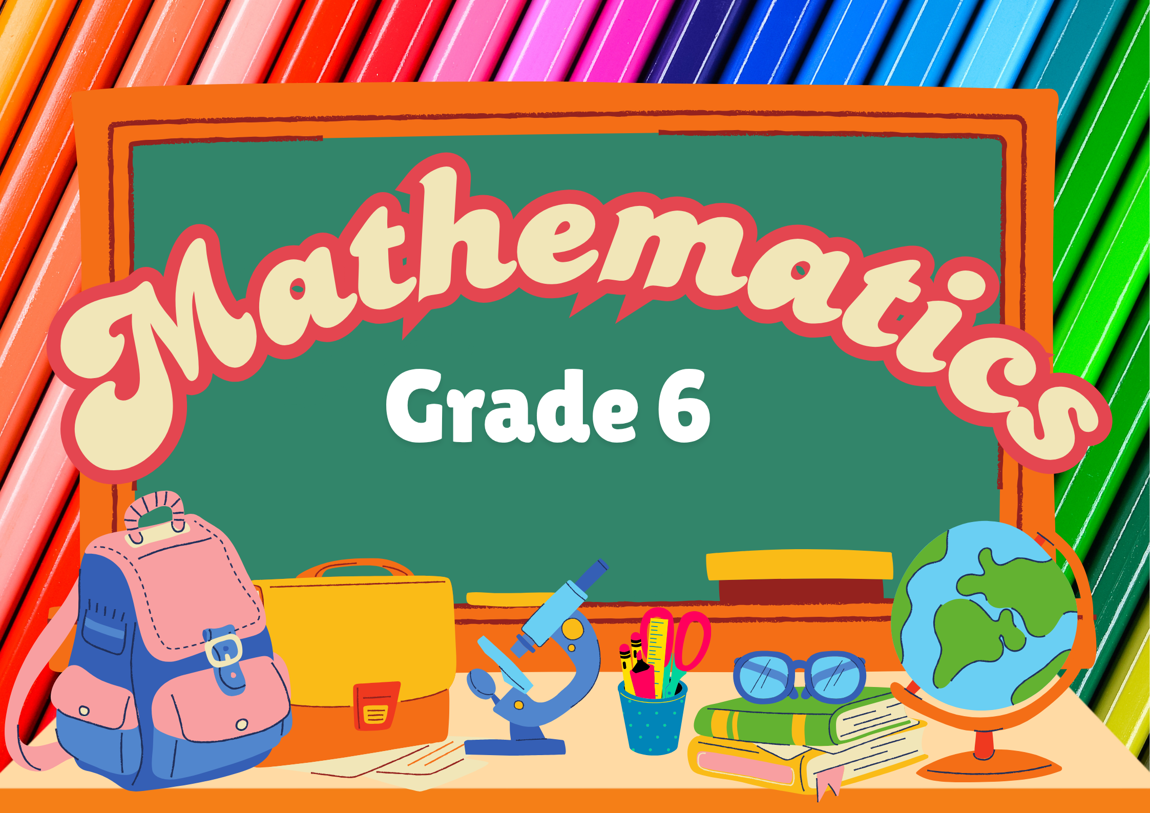 Mathematics 6-Ruby 25-26