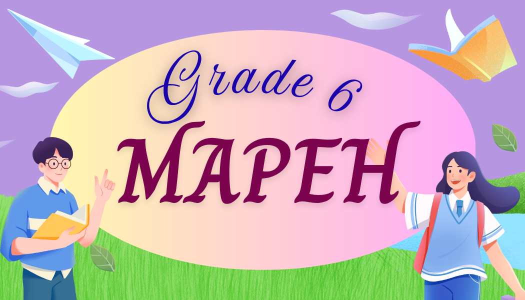 MAPEH 6-Ruby 25-26