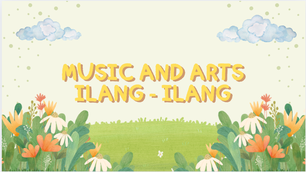 Music & Arts 8-Ilang-ilang 25-26