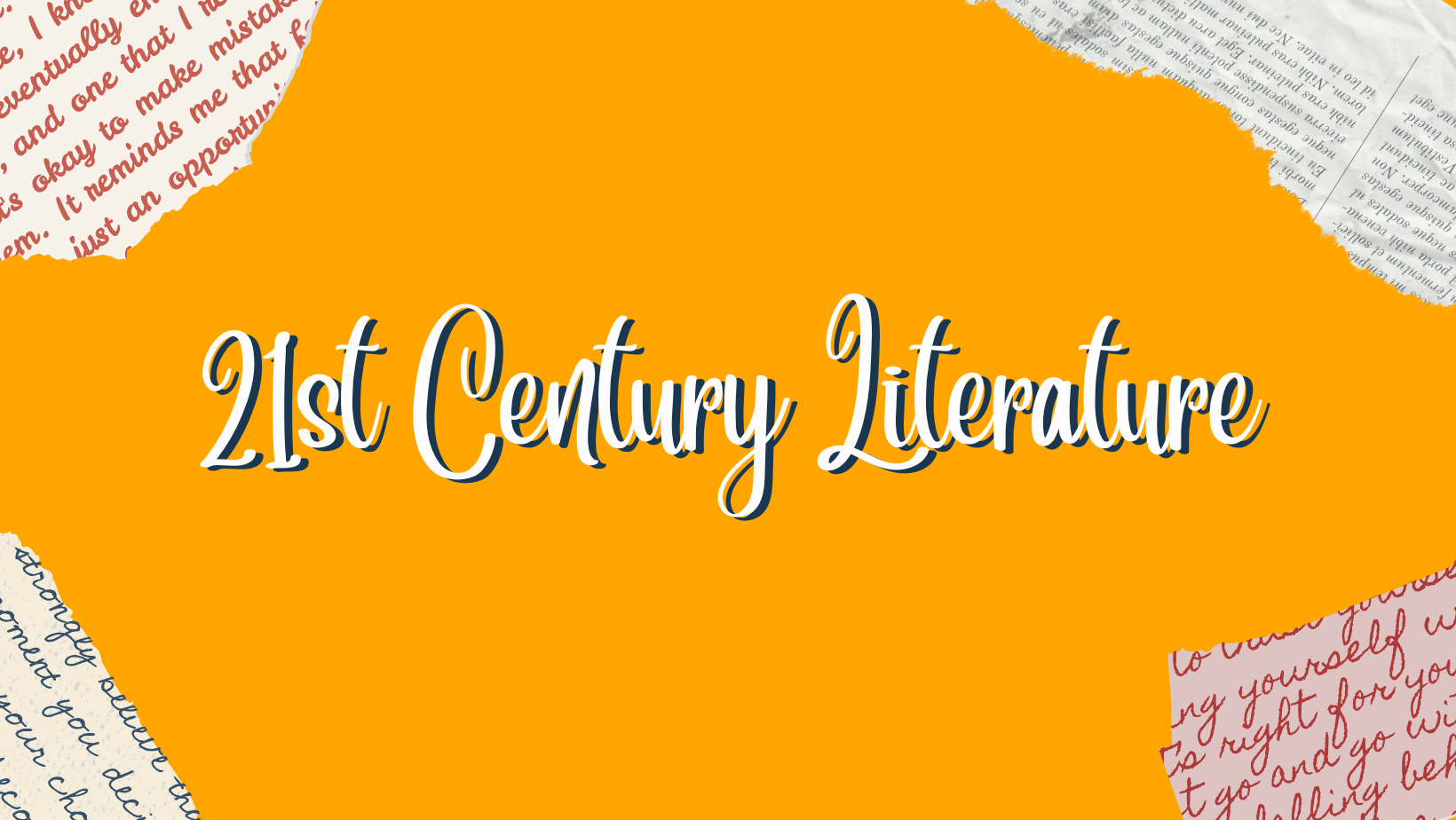21st Century Literature 11-HUMSS B 25-26