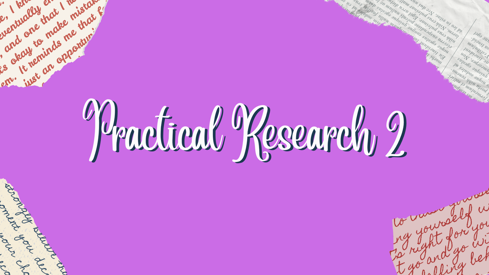 Practical Research 2 12-HE A 25-26