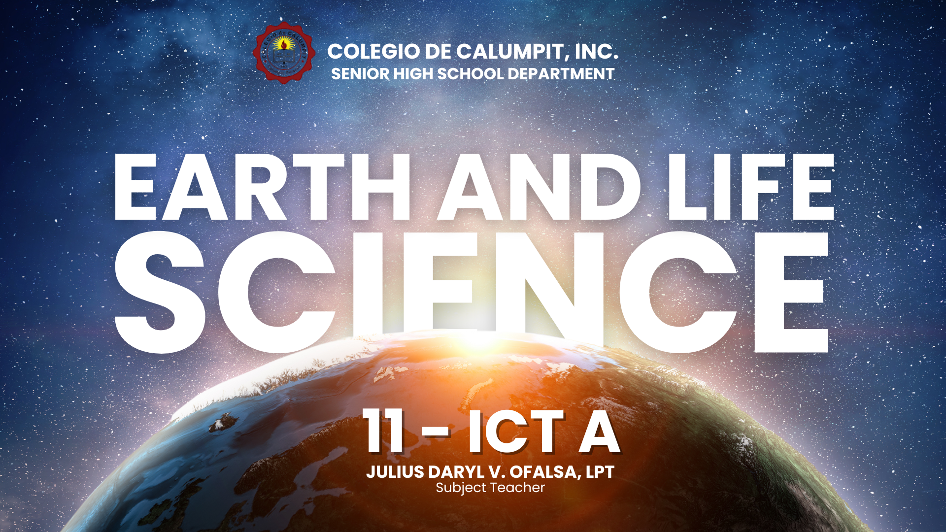 Earth & Life Science 11-ICT A 25-26