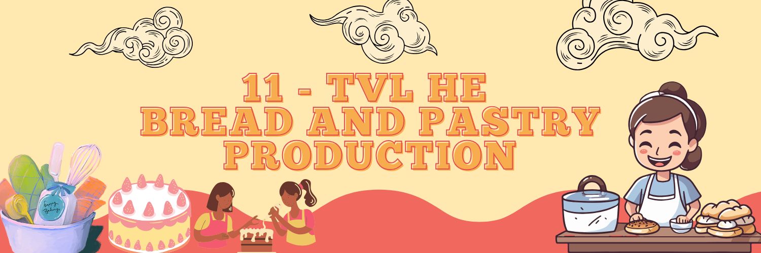 Bread and Pastry Production 11-TVL HE B 25-27