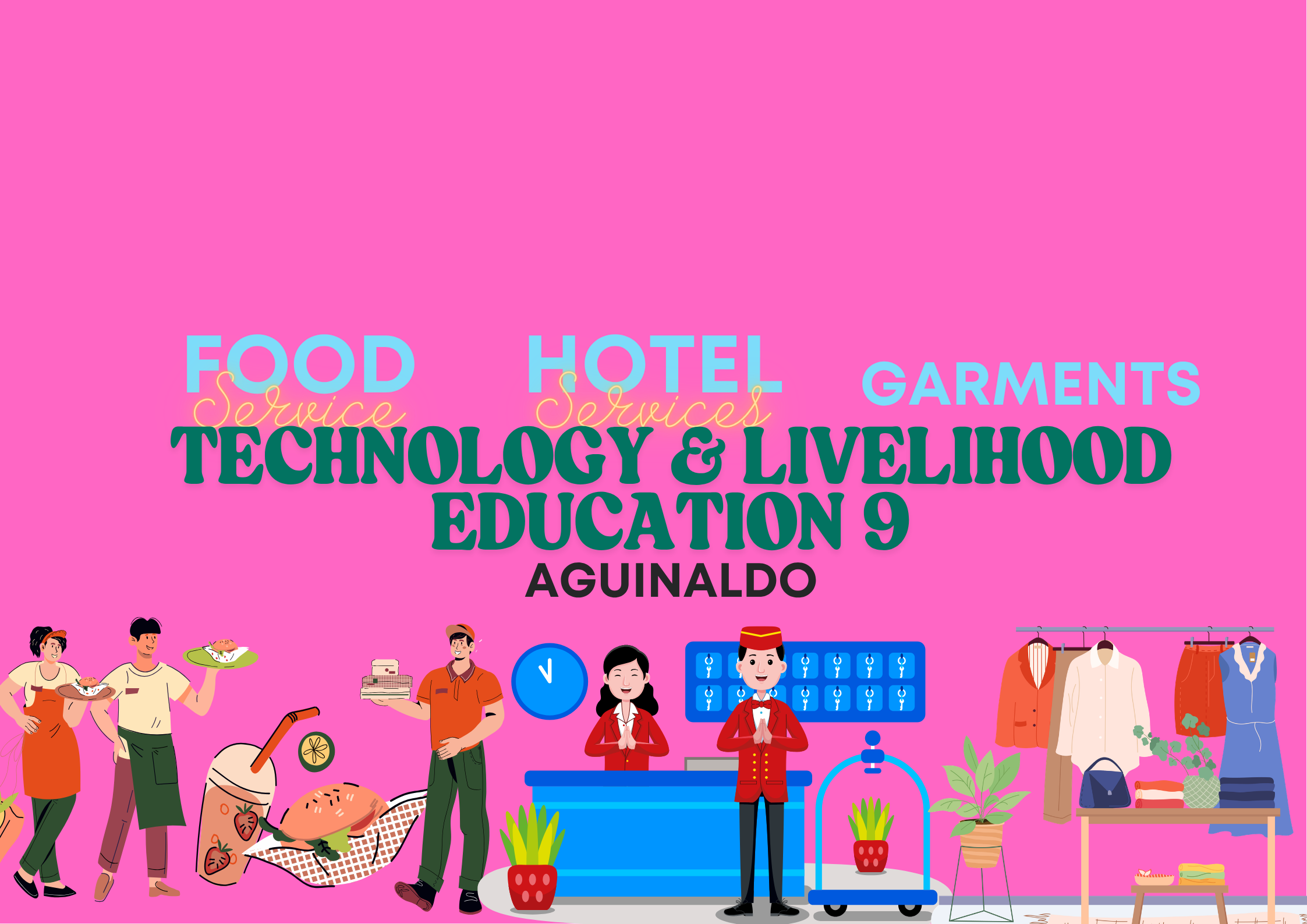 Technology and Livelihood Education 9-Aguinaldo 26-27