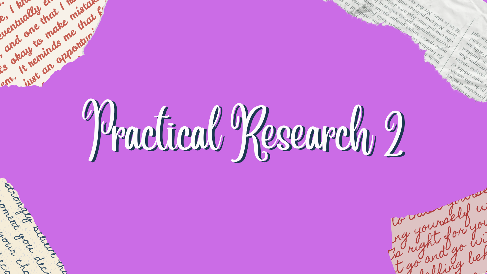 Practical Research 2 12-HE A 26-27 (1st sem)