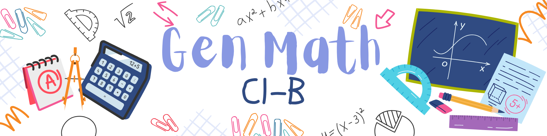 General Mathematics 11 C1-B (1st sem)