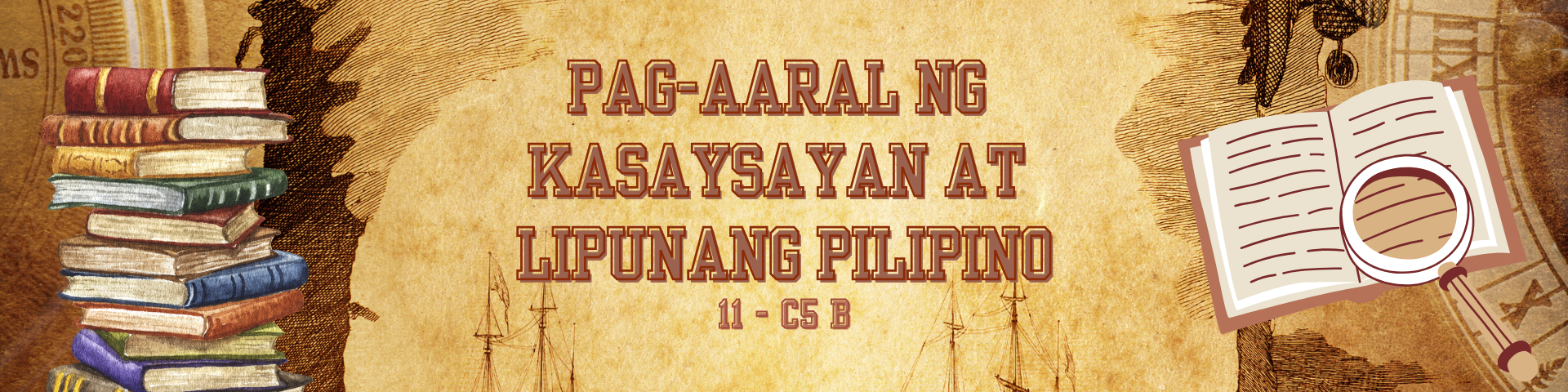 Pag-aaral ng Kasaysayan at Lipunang Pilipino 11 C5-B (1st sem)